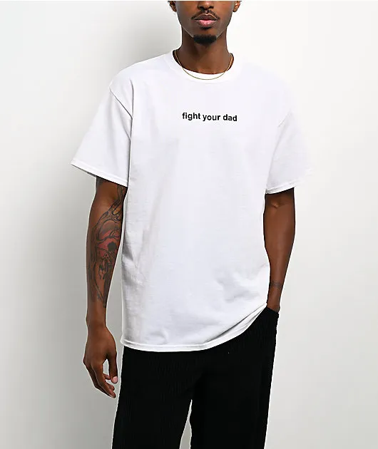 A.LAB Fight Your Dad White T-Shirt